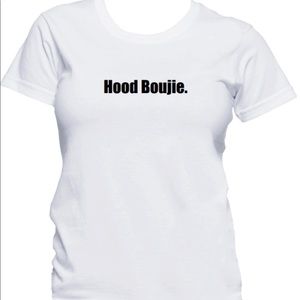 Women’s “Hood Boujie” Tee